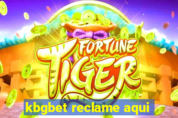 kbgbet reclame aqui